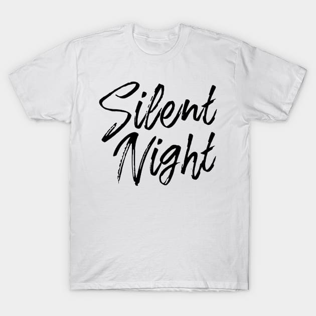 Silent Night T-Shirt by ShirtyLife